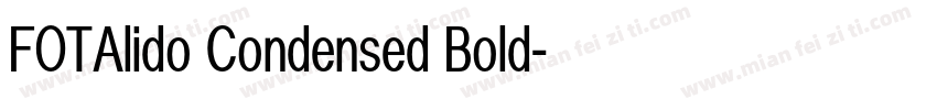 FOTAlido Condensed Bold字体转换